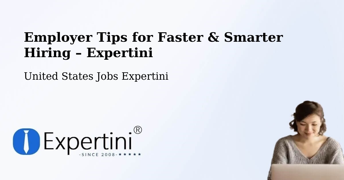 Employer Tips for Hiring & Recruitment – Calera - Calera, United States Jobs Expertini